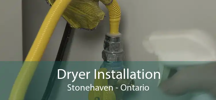 Dryer Installation Stonehaven - Ontario
