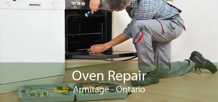Oven Repair Armitage - Ontario