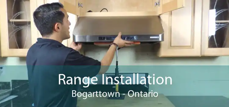 Range Installation Bogarttown - Ontario