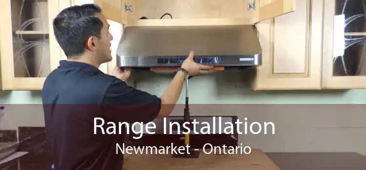 Range Installation Newmarket - Ontario
